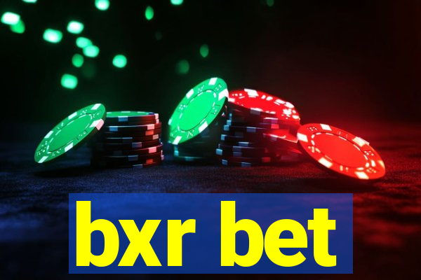 bxr bet